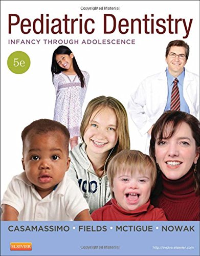 Pediatric Dentistry Infancy Through Adolescence 5th Edition Paul S Casamassimo