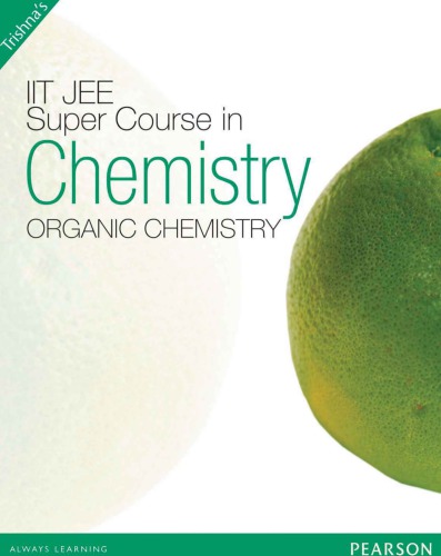 Iit Jee Super Course In Chemistry Organic Chemistry Trishna Knowledge Systems