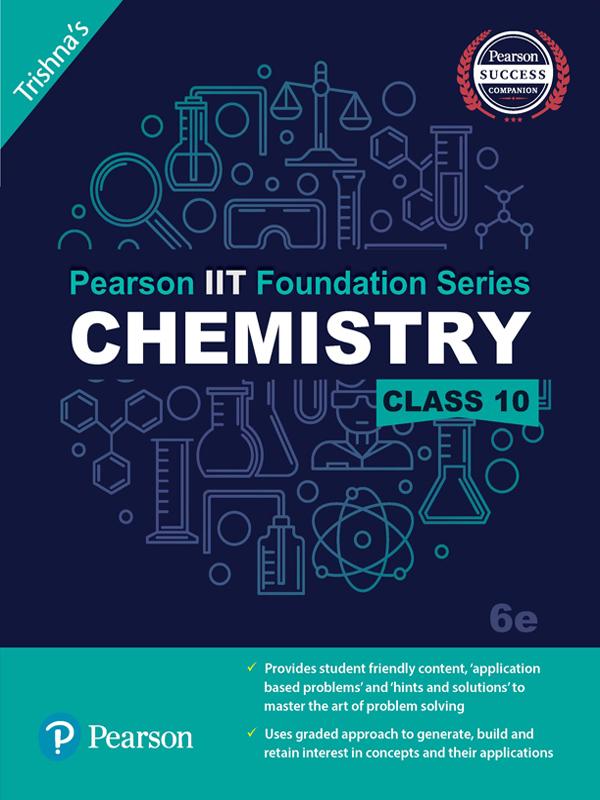 Chemistry Class 10 6th Edition Trishna Knowledge Systems