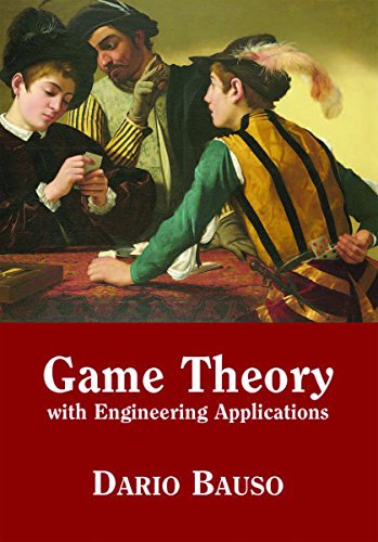 Game Theory With Engineering Applications Dario Bauso