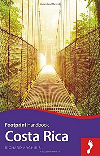 Costa Rica Handbook 3rd Edition Richard Arghiris