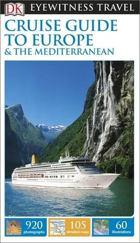 Cruise Guide To Europe And The Mediterranean Coll