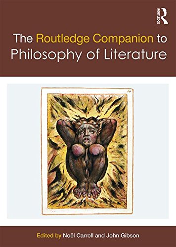 The Routledge Companion To Philosophy Of Literature 1st Edition Nol Carroll