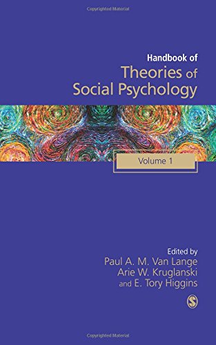 Handbook Of Theories Of Social Psychology Volume One 1st Edition Paul A M Van Lange