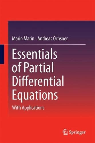 Essentials Of Partial Differential Equations With Applications Marin Marin