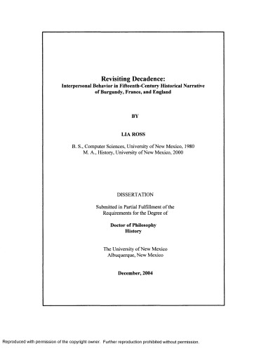 Revisiting Decadence Interpersonal Behavior In Fifteenthcentury Historical Narrative Of Burgundy France And England Lia Ross