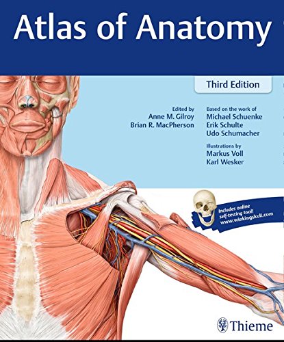 Atlas Of Anatomy 3rd Edition Anne M Gilroy Brian R Macpherson