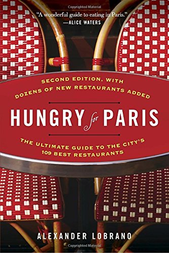 Hungry For Paris 2nd Alexander Lobrano