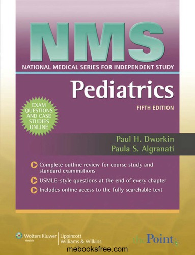 Nms Pediatrics 5th Paul H Dworkin Paula S Algranati