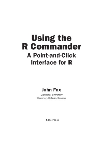 Using The R Commander A Pointandclick Interface For R John Fox