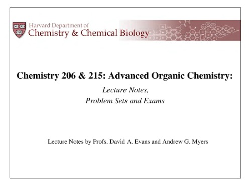 Chem 206 215 Advanced Organic Chemistry Courses Lecture Notes Problem Sets And Exams David A Evans