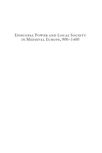 Episcopal Power And Local Society In Medieval Europe 10001400 Peter Coss
