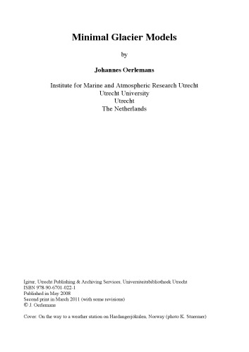 Minimal Glacier Models Johannes Oerlemans