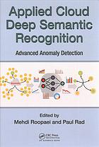 Applied Cloud Deep Semantic Recognition Advanced Anomaly Detection 1st Rad