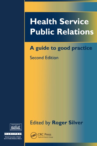 Health Service Public Relations A Guide To Good Practice 2nd Ed Silver