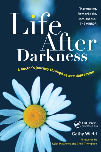 Life After Darkness Wield Cathy