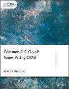 Common Us Gaap Issues Facing Cpas Common U S