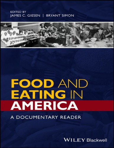 Food And Eating In America A Documentary Reader 1 Edition Giesen