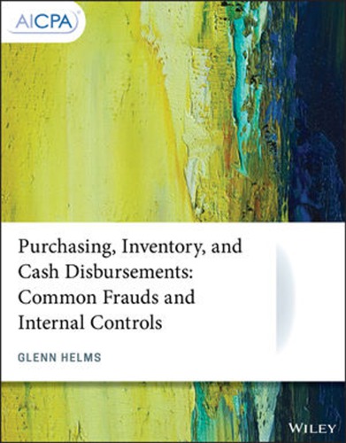 Purchasing Inventory And Cash Disbursements Common Frauds And Internal Controls Helms