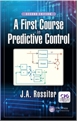 A First Course In Predictive Control Second Edition Second Edition Rossiter