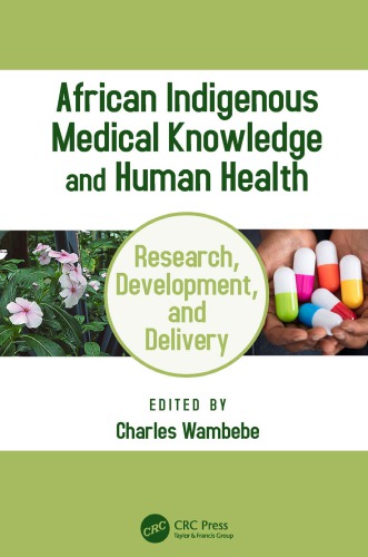 African Indigenous Medical Knowledge And Human Health Wambebe