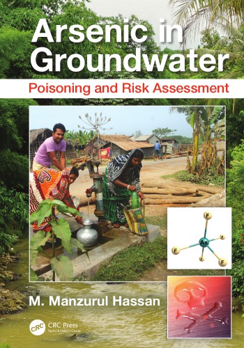 Arsenic In Groundwater Poisoning And Risk Assessment Atkins