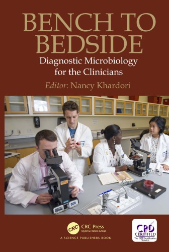 Bench To Bedside Microbiology For Clinicians First Edition Khardori