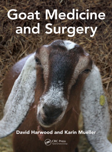 Goat Medicine And Surgery 1st Edition David Harwood Karin Mueller