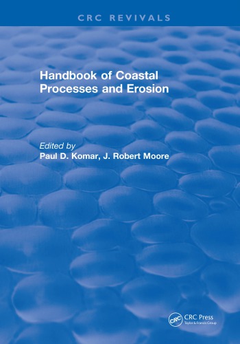 Crc Handbook Of Coastal Processes And Erosion Komar Paul D Moore