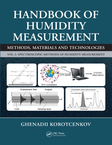 Handbook Of Humidity Measurement Volume 1 Spectroscopic Methods Of Humidity Measurement First Edition Korotcenkov