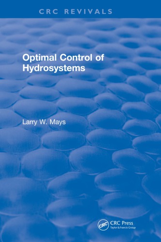 Optimal Control Of Hydrosystems Mays Larry W