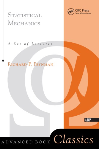 Statistical Mechanics A Set Of Lectures Feynman Richard P