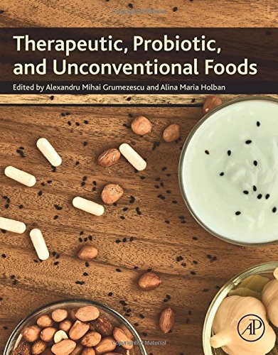 Therapeutic Probiotic And Unconventional Foods 1st Edition Alexandru Mihai Grumezescu