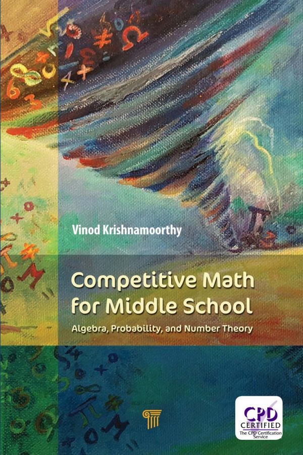 Competitive Math For Middle School Algebra Probability And Number Theory 1st Edition Vinod Krishnamoorthy