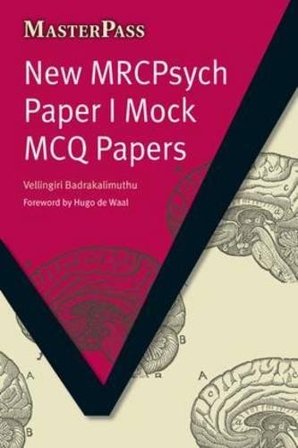 New Mrcpsych Paper I Mock Mcq Papers 1st Edition Vellingiri Badrakalimuthu