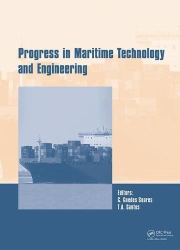 Progress In Maritime Technology And Engineering Proceedings Of The 4th International Conference On Maritime Technology And Engineering Martech 2018 May 79 2018 Lisbon Portugal 1st Edition Carlos Guedes Soares
