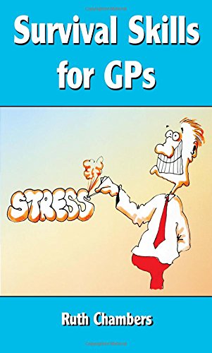 Survival Skills For Gps 1st Edition Ruth Chambers