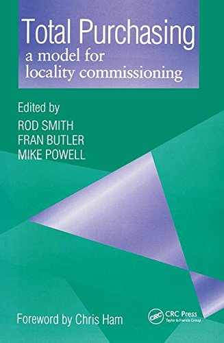 Total Purchasing A Model For Locality Commissioning 1st Edition Butler