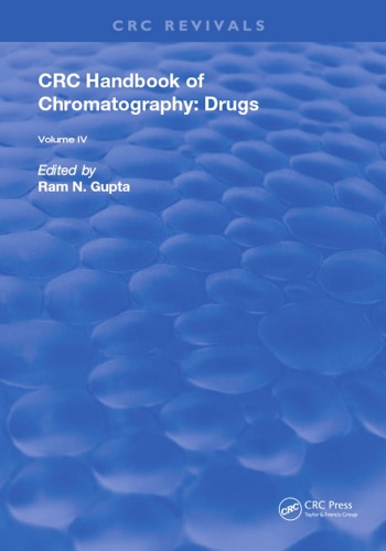 Crc Handbook Of Chromatography Drugs Volume Iv Gupta Ram N Sherma
