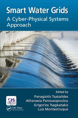 Smart Water Grids A Cyberphysical Systems Approach Montestruque Et Al
