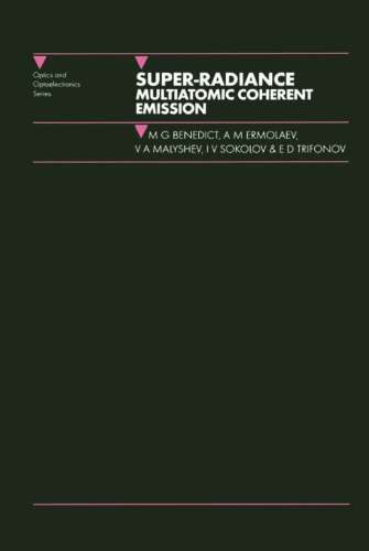 Superradiance Multiatomic Coherent Emission Benedict Mihaly G Ermolaev