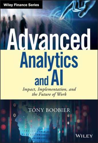 Advanced Analytics And Ai Impact Implementation And The Future Of Work Boobier