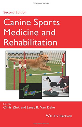Canine Sports Medicine And Rehabilitation 2nd Edition Chris Zink