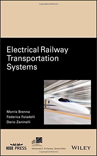Electrical Railway Transportation Systems 1st Edition Morris Brenna