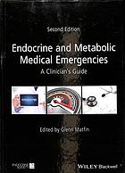 Endocrine And Metabolic Medical Emergencies A Clinicians Guide Second Edition Matfin