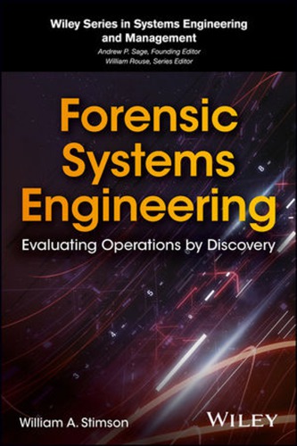 Forensic Systems Engineering Evaluating Operations By Discovery Stimson