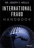 International Fraud Handbook Wells Joseph T