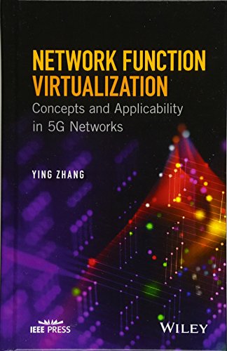 Network Function Virtualization Concepts And Applicability In 5g Networks 1st Edition Ying Zhang