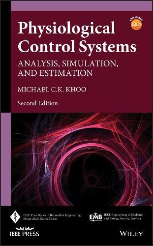 Physiological Control Systems Analysis Simulation And Estimation 2nd Edition Michael C K Khoo