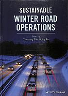 Sustainable Winter Road Operations Fu Liping Shi Xianming